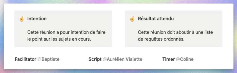 Intension, Résultat attendu, facilitator: baptiste, Script : Aurélien, Timer: Coline